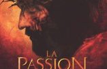 La Passion du Christ de Mel Gibson, au cinéma à Bordeaux – le 27 mars 2024