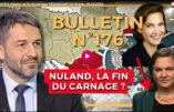 Bulletin N°176 – Centre d’Analyse Politico-Stratégique – Nuland : la fin du carnage ? Bundeswehr sur écoute – 8 mars 2024
