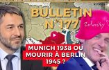 Bulletin N°177 – Centre d’Analyse Politico-Stratégique – Macron : Munich 38 ou Berlin 45, Houthis hypersoniques – 15 mars 2024