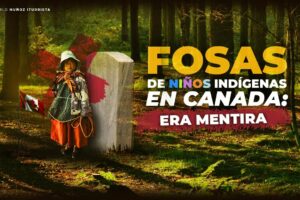Fosses d’enfants indigènes au Canada : les mensonges