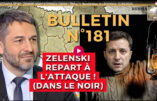Bulletin N°181 – Centre d’Analyse Politico-Stratégique – Zelenski repart à l’attaque, Lavrov – Wang Yi, Bandéristes vs Ukrainiens – 12 avril 2024