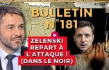 Bulletin N°181 – Centre d’Analyse Politico-Stratégique – Zelenski repart à l’attaque, Lavrov – Wang Yi, Bandéristes vs Ukrainiens – 12 avril 2024
