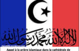 L’Association “Les amis de Saint-Louis”, Normandie, comme l’abbé Frédéric Weil, FSSPX, s’élèvent contre “les prières islamiques” dans la cathédrale de Coutances