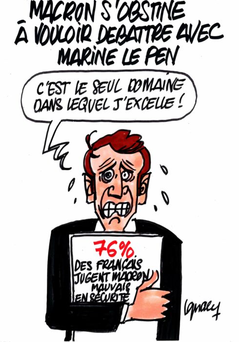 Ignace - Macron s'obstine à vouloir débattre avec Marine Le Pen