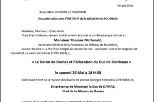 Thomas McDonald : Le baron de Damas et l’éducation du Duc de Bordeaux, le 25 mai Périgueux