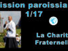 Mission paroissiale d’Avignon – Première instruction de M. l’abbé Pierre-Marie Laurençon : “la charité fraternelle”