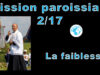 Mission paroissiale d’Avignon – Deuxième instruction de M. l’abbé Pierre-Marie Laurençon : “la faiblesse”