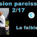 Mission paroissiale d’Avignon – Deuxième instruction de M. l’abbé Pierre-Marie Laurençon : “la faiblesse”
