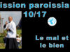 Mission paroissiale d’Avignon – Dixième instruction de M. l’abbé Pierre-Marie Laurençon : “Le mal et le bien”