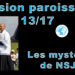 Mission paroissiale d’Avignon – Treizième instruction de M. l’abbé Pierre-Marie Laurençon : “Les Mystères de Notre-Seigneur Jésus-Christ”