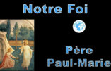 Sermon du RP Paul-Marie, ofm – Notre foi – Dimanche 7 avril 2024
