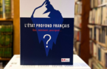 Au-delà des fantasmes, est-ce que l’État profond français existe ?