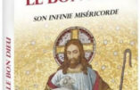 Le bon Dieu – Son infinie miséricorde du père Louis Garriguet