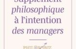 Supplément philosophique à l’intention des managers sous la direction de Xavier Tandonnet