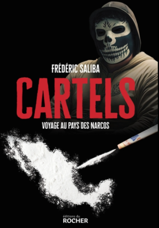 Cartels : voyage au pays des Narcos