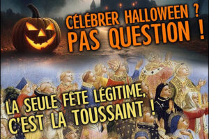 Fêtez la Toussaint… pas Halloween !, par André Murawski