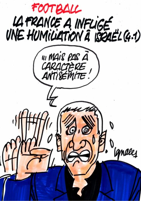 Ignace - La France a humilié Israël