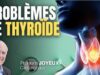 Comment éviter les problèmes de thyroïde (Professeur Joyeux)