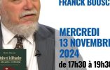 Dédicace du Pr Franck BOUSCAU, mercredi 13 novembre, librairie Vincent à Paris