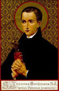 Saint Jean Berchmans, Confesseur, vingt-six novembre