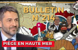 Bulletin N° 214 – Centre d’Analyse Politico-Stratégique – Piège en haute mer, dissuasion non-nucléaire russe – 29 novembre 2024