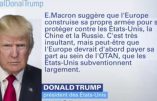 À peine arrivé à Paris, Donald Trump étrille Emmanuel Macron à propos de « l’Europe souveraine » : un régal !
