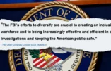 Le FBI ferme son département radical pour la diversité et l’inclusion