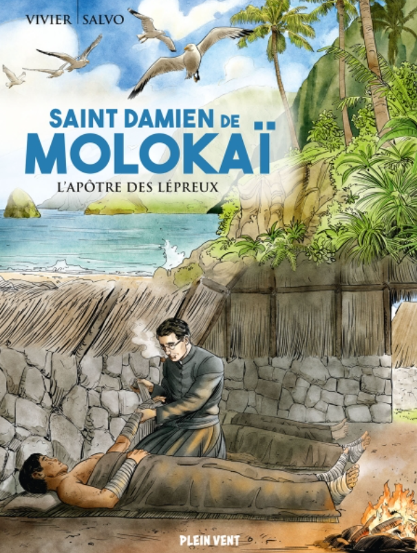 BD - Saint Damien de Molokaï, apôtre des lépreux, éditions Plein Vent