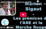 Marion Sigaut : une vidéo explosive sur les prémices de l’Aide Sociale à l’Enfance (ASE) et la Marche Rouge