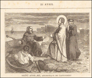 Saint Anselme, Évêque, Confesseur et Docteur de l'Église, vingt-et-un avril