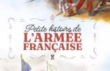 Fierté française ! Petite histoire de l’Armée française