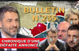 Bulletin N° 235 – Centre d’Analyse Politico-Stratégique – Pâques 2025, Chronique d’une défaite annoncée, bandéro-bolchévisme. – 25 avril 2025