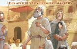 BD – Les premiers chrétiens, des apôtres aux premiers martyrs