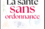 La santé sans ordonnance (Dr Olivier Vankemmel)