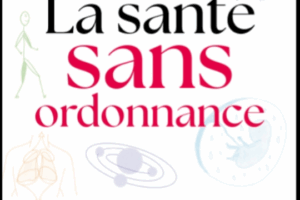 La santé sans ordonnance (Dr Olivier Vankemmel)