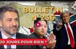 Bulletin N° 236 – Centre d’Analyse Politico-Stratégique – 100 jours pour rien ? Ukro-terrorisme, guerriers nord-coréens – 1er mai 2025