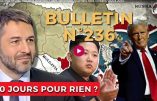 Bulletin N° 236 – Centre d’Analyse Politico-Stratégique – 100 jours pour rien ? Ukro-terrorisme, guerriers nord-coréens – 1er mai 2025