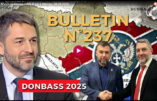 Bulletin N° 237 – Centre d’Analyse Politico-Stratégique – DONBASS 2025, 9 mai à Moscou – 9 mai 2025