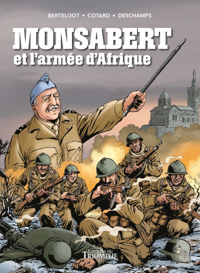 BD - Monsabert et l'armée d'Afrique