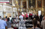 La procession de la Fête Dieu 2025 en Avignon : reportage vidéo