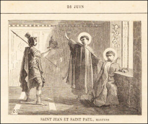 Saints Jean et Paul, Martyrs, vingt-six juin