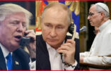 Conversations téléphoniques : Léon XIV, Donald Trump, Vladimir Poutine