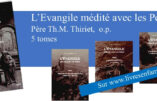 Un événement dans le monde de l’édition catholique : l’oeuvre du Père Thiriet