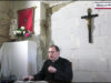 Prieuré Saint-Bénezet de Sorgues – Mission paroissiale 2025 prêchée par M. l’abbé Gabriel Billecocq – Vidéo n° 14 : « Qu’est ce que la vérité ? »