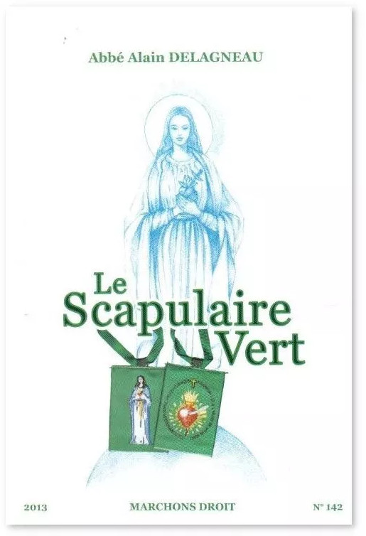 Le Scapulaire vert pour conquérir les âmes vers le Ciel