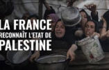 Reconnaissance par la France de l’État Palestinien, enfin une chose que Macron reconnaît, par Jacques Frantz