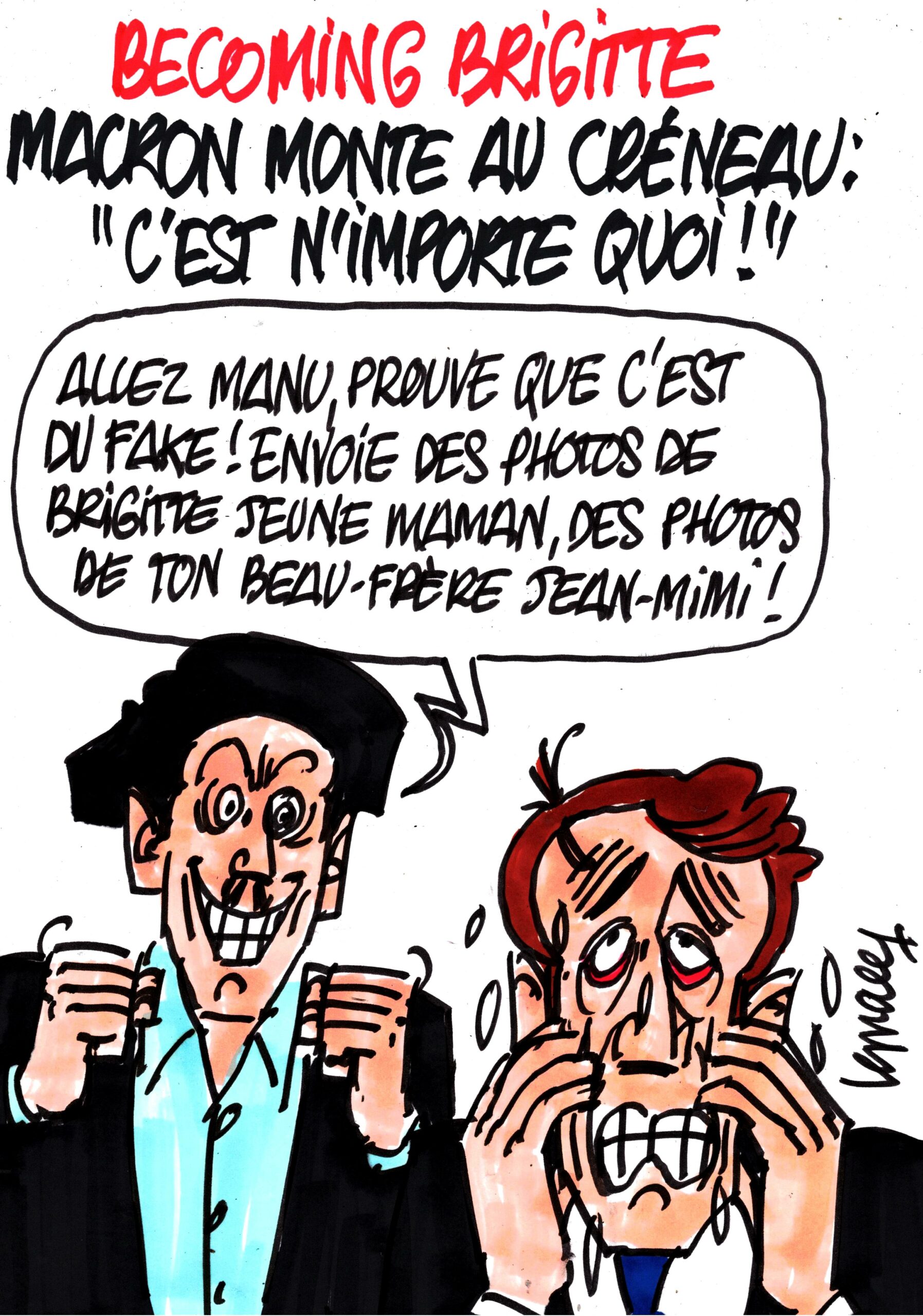 Ignace - Becoming Brigitte : Macron s'insurge
