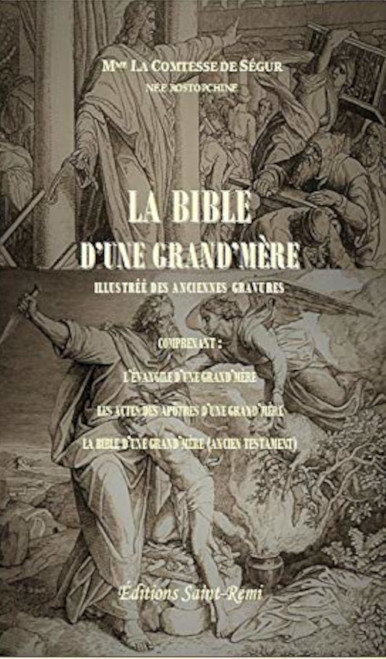 « La Bible d’une Grand-Mère » – Où trouver la version fidèle ?