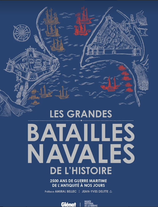 Les grandes batailles navales de l'Histoire