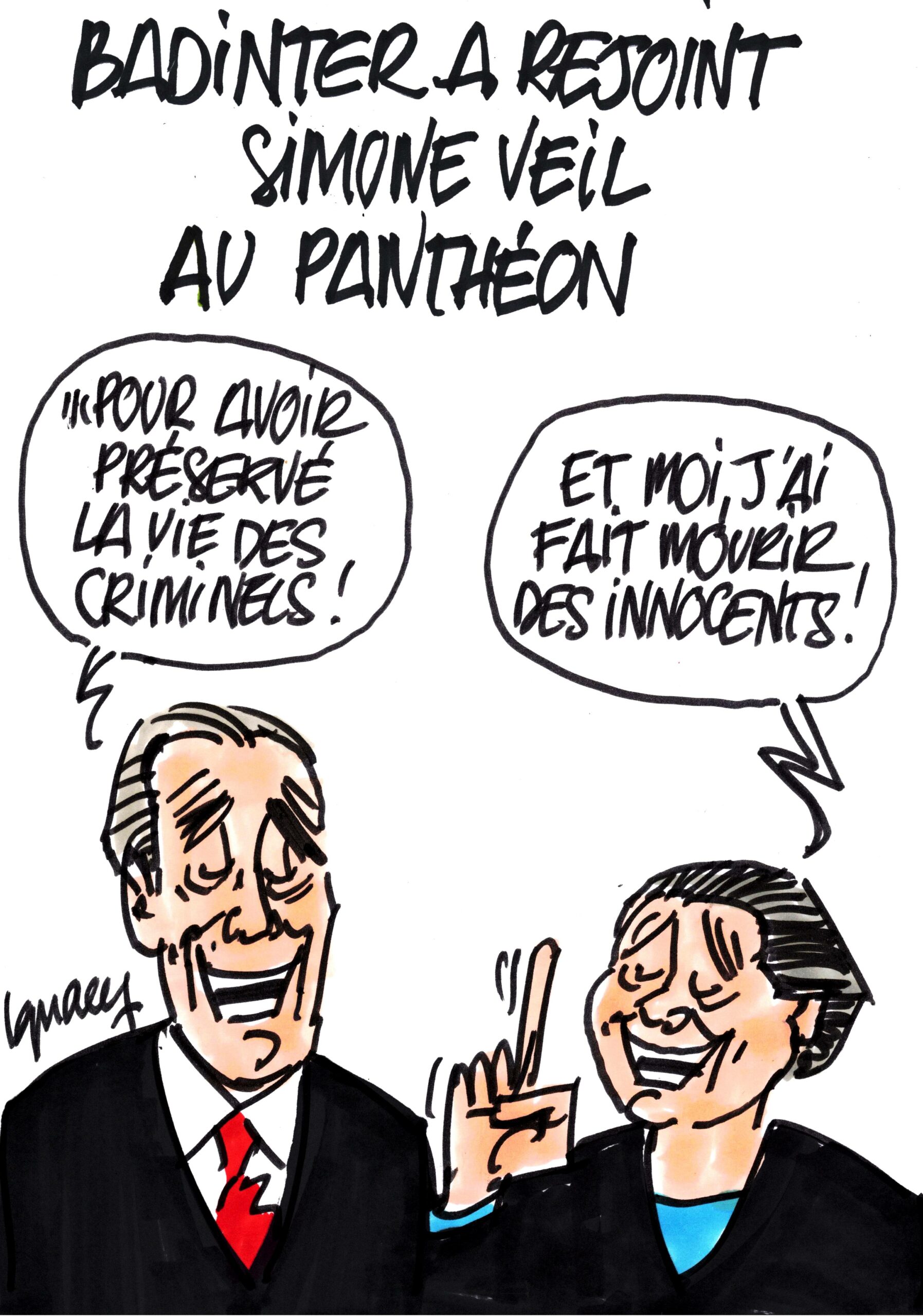 Ignace - Badinter a rejoint Simone Veil